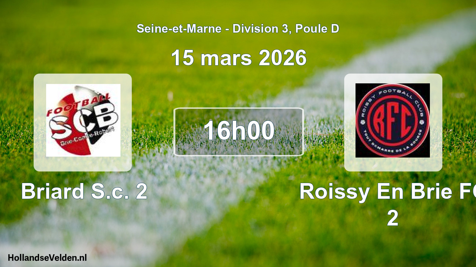 Match programmé: Briard S.c. 2 - Roissy En Brie FC 2 (15 mars 2026)