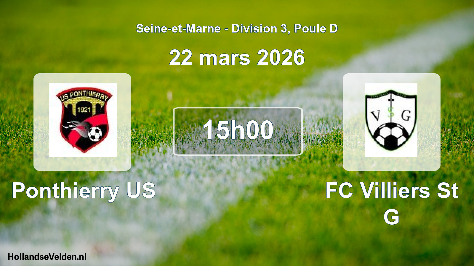 Match programmé: Ponthierry US - FC Villiers St G (22 mars 2026)