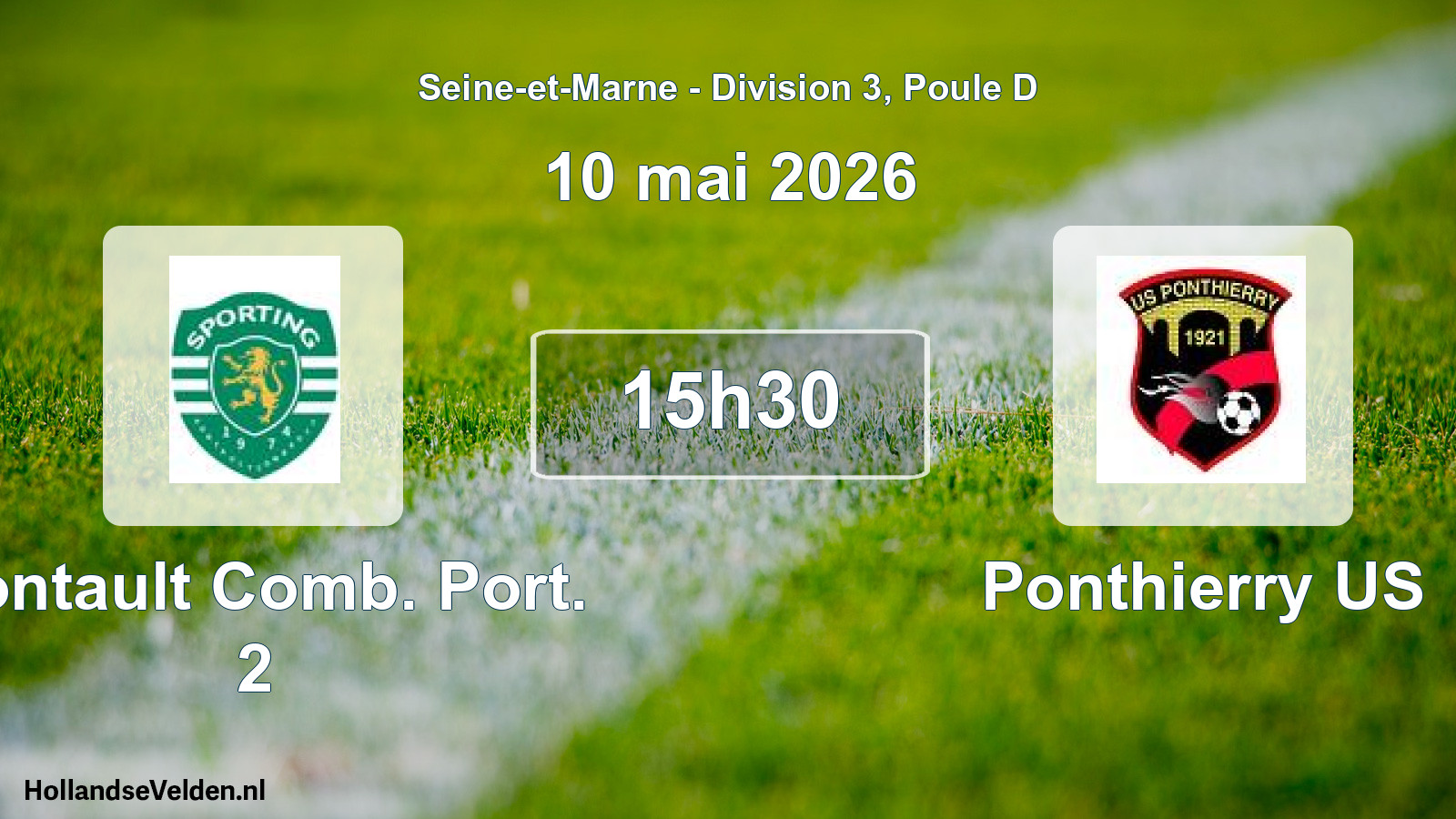Geplande wedstrijd: Pontault Comb. Port. 2 - Ponthierry US (10 mei 2026)
