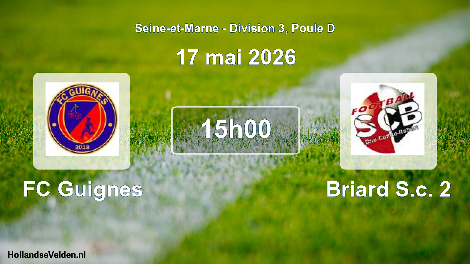 Match programmé: FC Guignes - Briard S.c. 2 (17 mai 2026)
