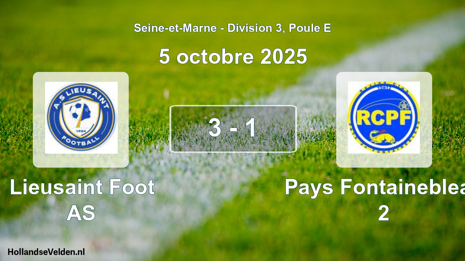 Match joué: Lieusaint Foot AS - Pays Fontainebleau 2 3 - 1 (5 octobre 2025)