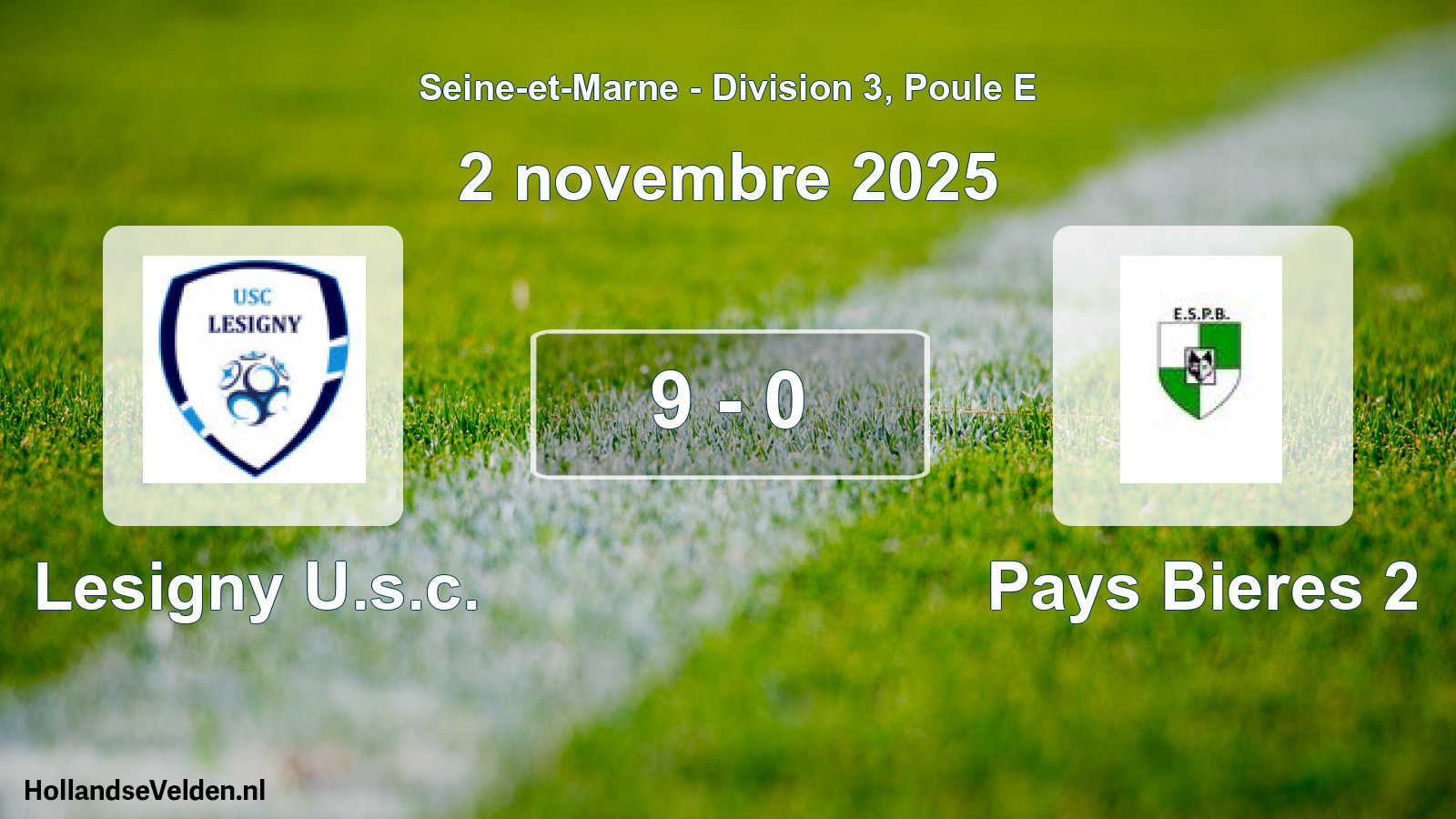 Match joué: Lesigny U.s.c. - Pays Bieres 2 9 - 0 (2 novembre 2025)