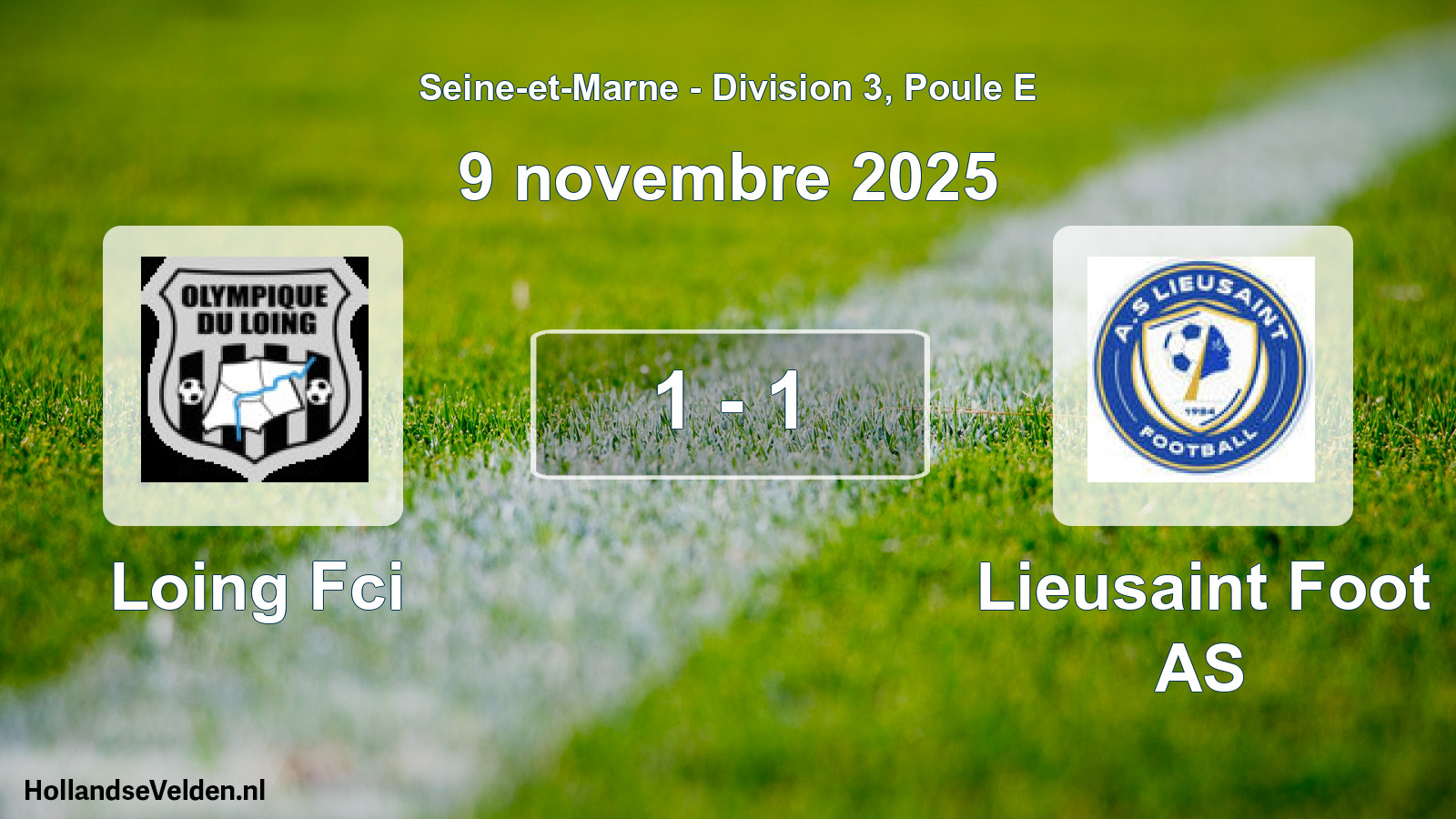 Match joué: Loing Fci - Lieusaint Foot AS 1 - 1 (9 novembre 2025)