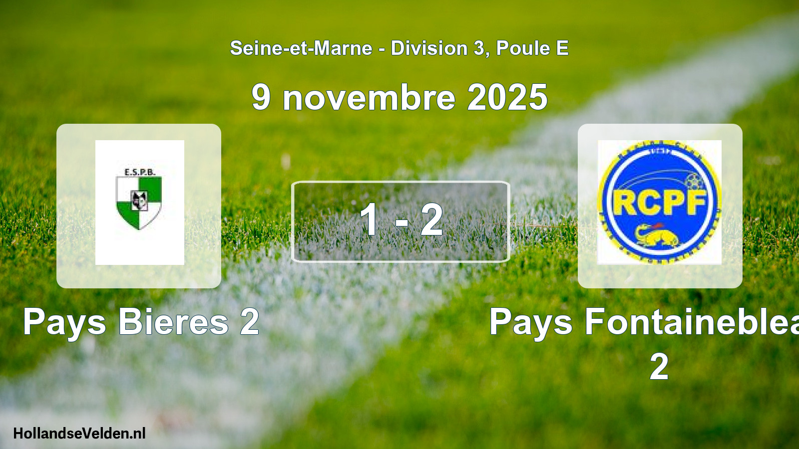 Match joué: Pays Bieres 2 - Pays Fontainebleau 2 1 - 2 (9 novembre 2025)