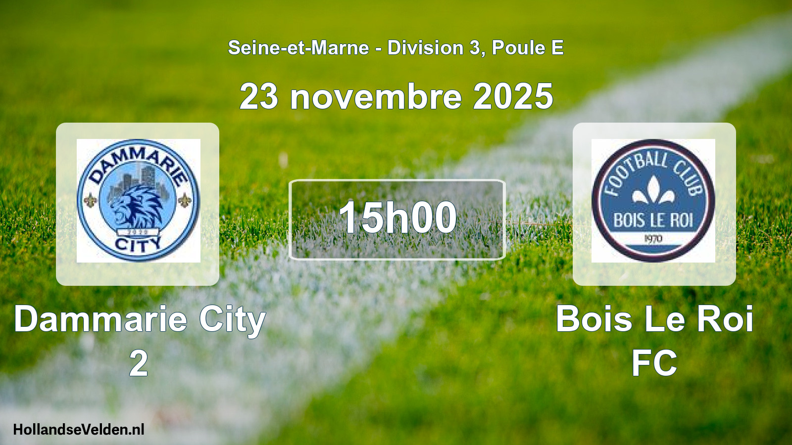 Match programmé: Dammarie City 2 - Bois Le Roi FC (23 novembre 2025)