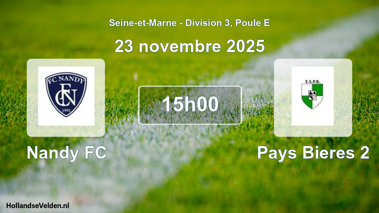 Match programmé: Nandy FC - Pays Bieres 2 (23 novembre 2025)