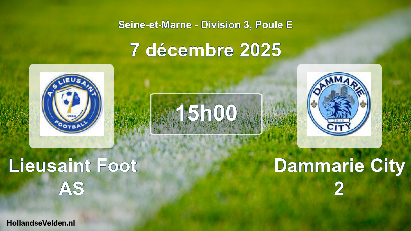 Match programmé: Lieusaint Foot AS - Dammarie City 2 (7 décembre 2025)