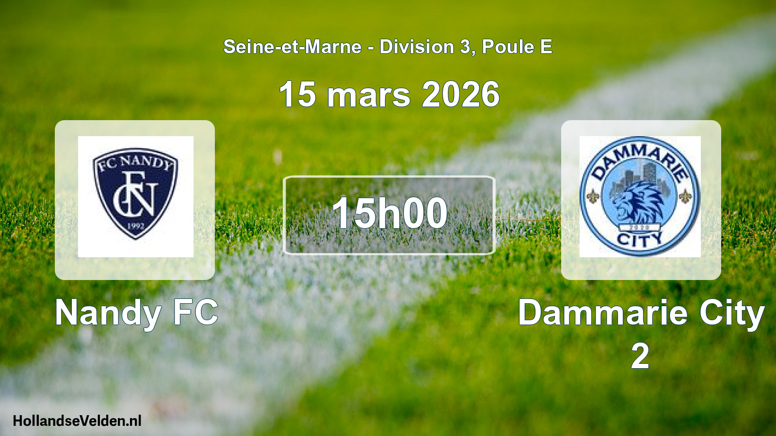 Match programmé: Nandy FC - Dammarie City 2 (15 mars 2026)