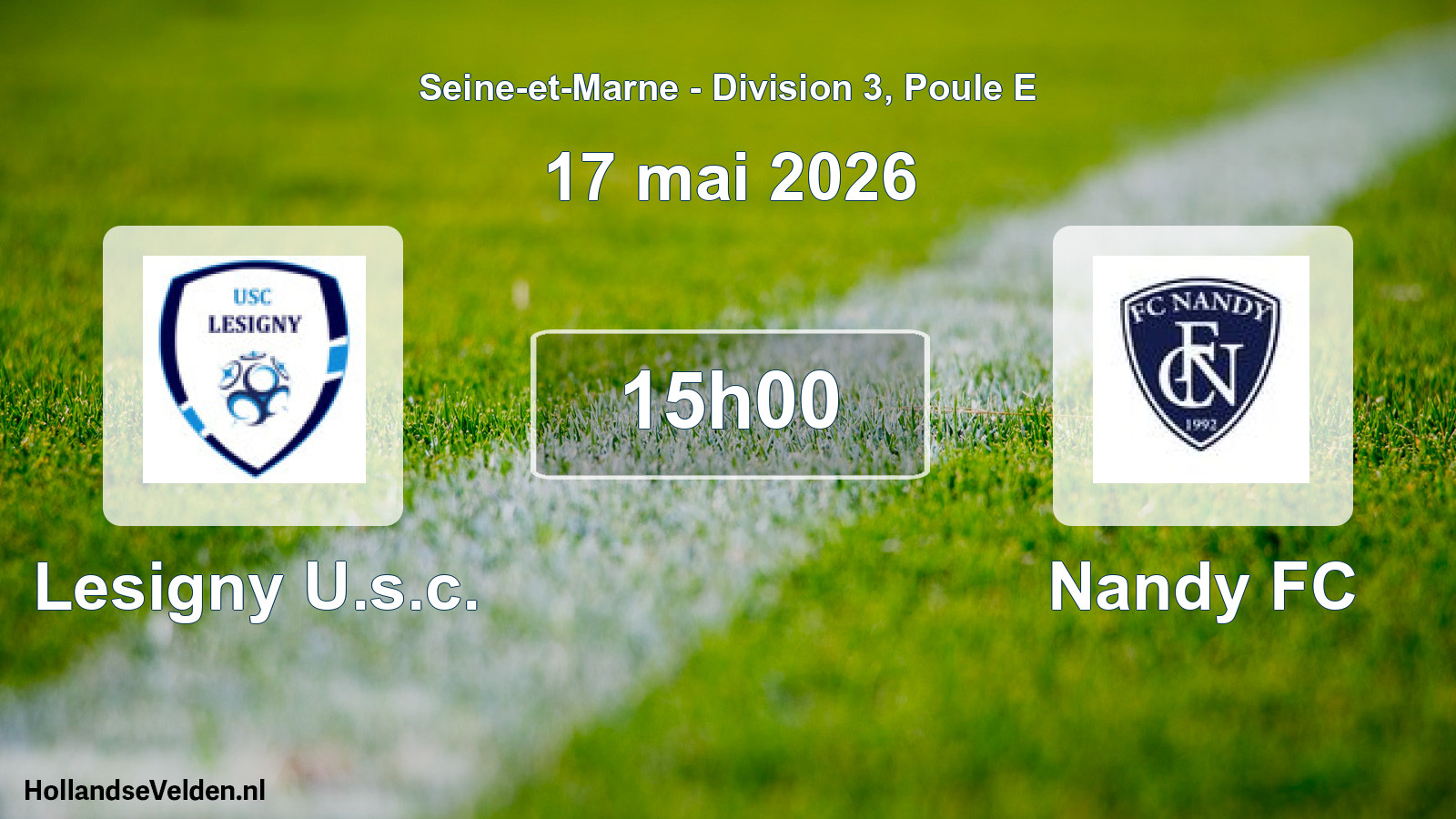 Scheduled Match: Lesigny U.s.c. - Nandy FC (17 May 2026)