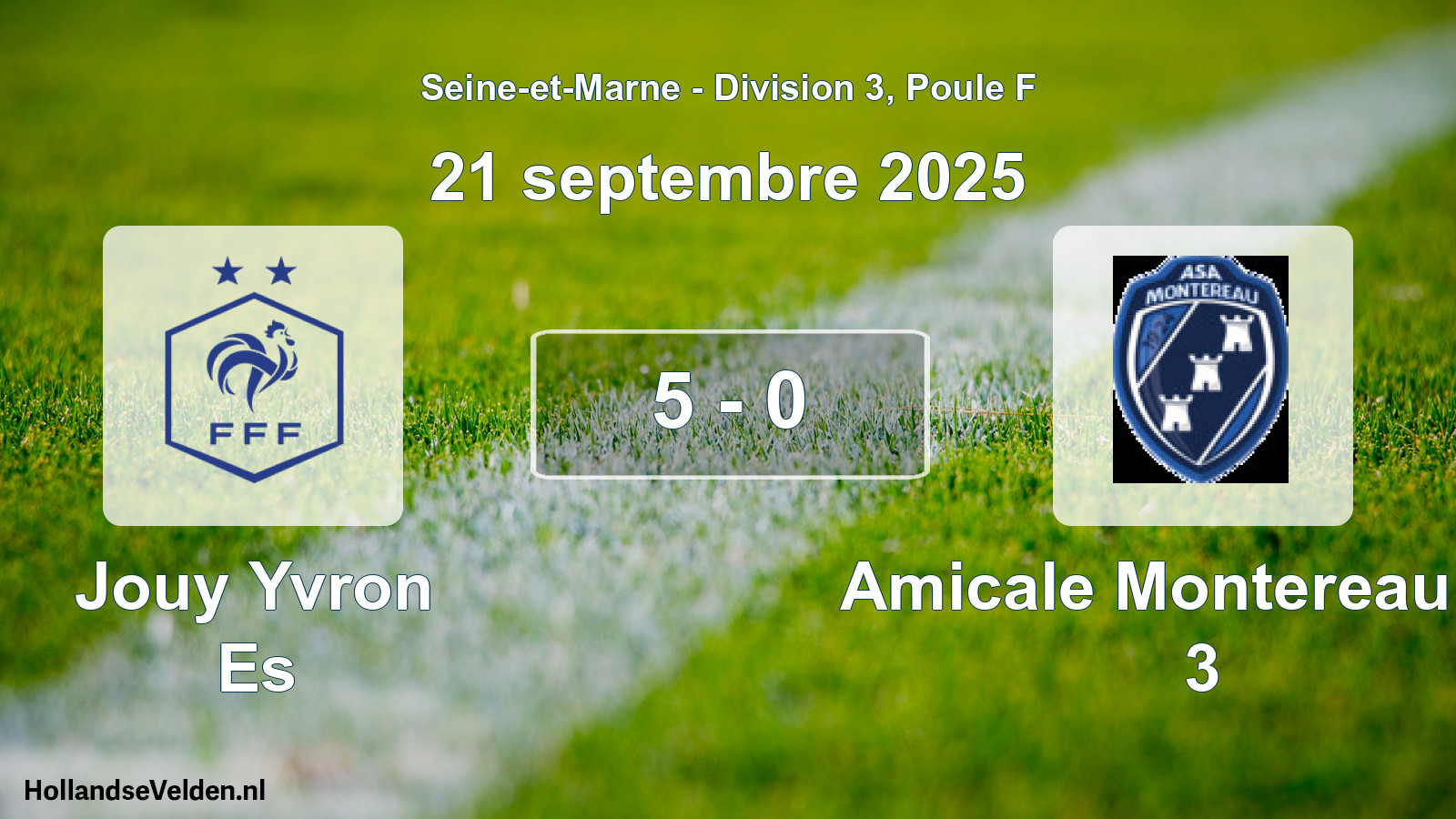 Gespeelde wedstrijd: Jouy Yvron Es - Amicale Montereau AS 3 5 - 0 (21 september 2025)