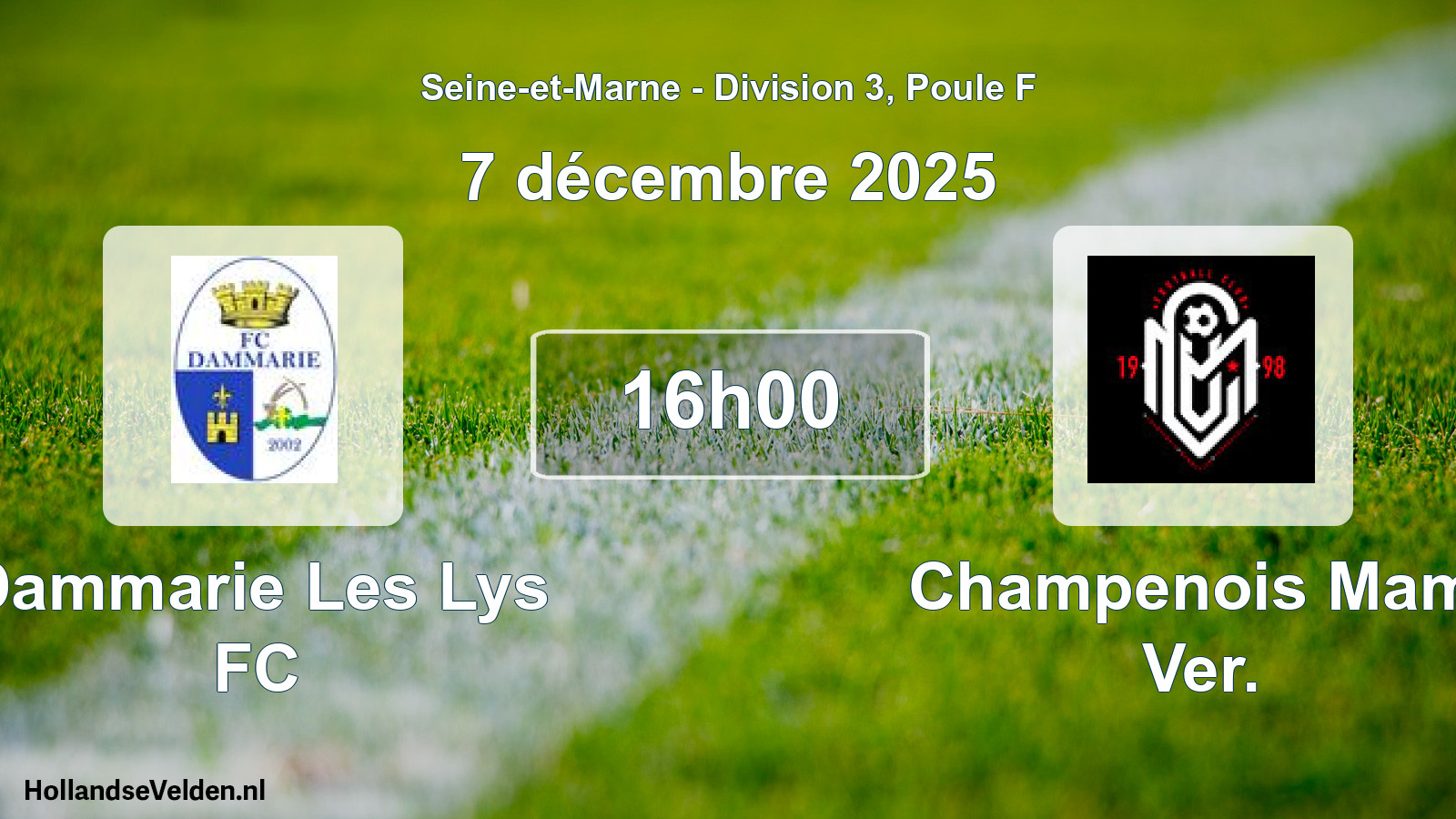 Match programmé: Dammarie Les Lys FC - Champenois Mam. Ver. (7 décembre 2025)