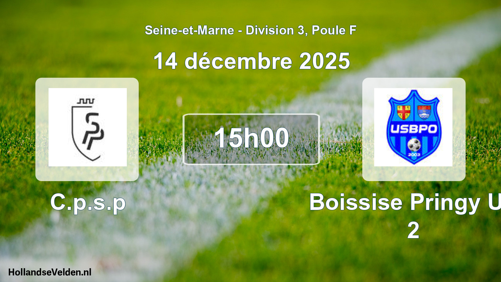 Match programmé: C.p.s.p - Boissise Pringy US 2 (14 décembre 2025)