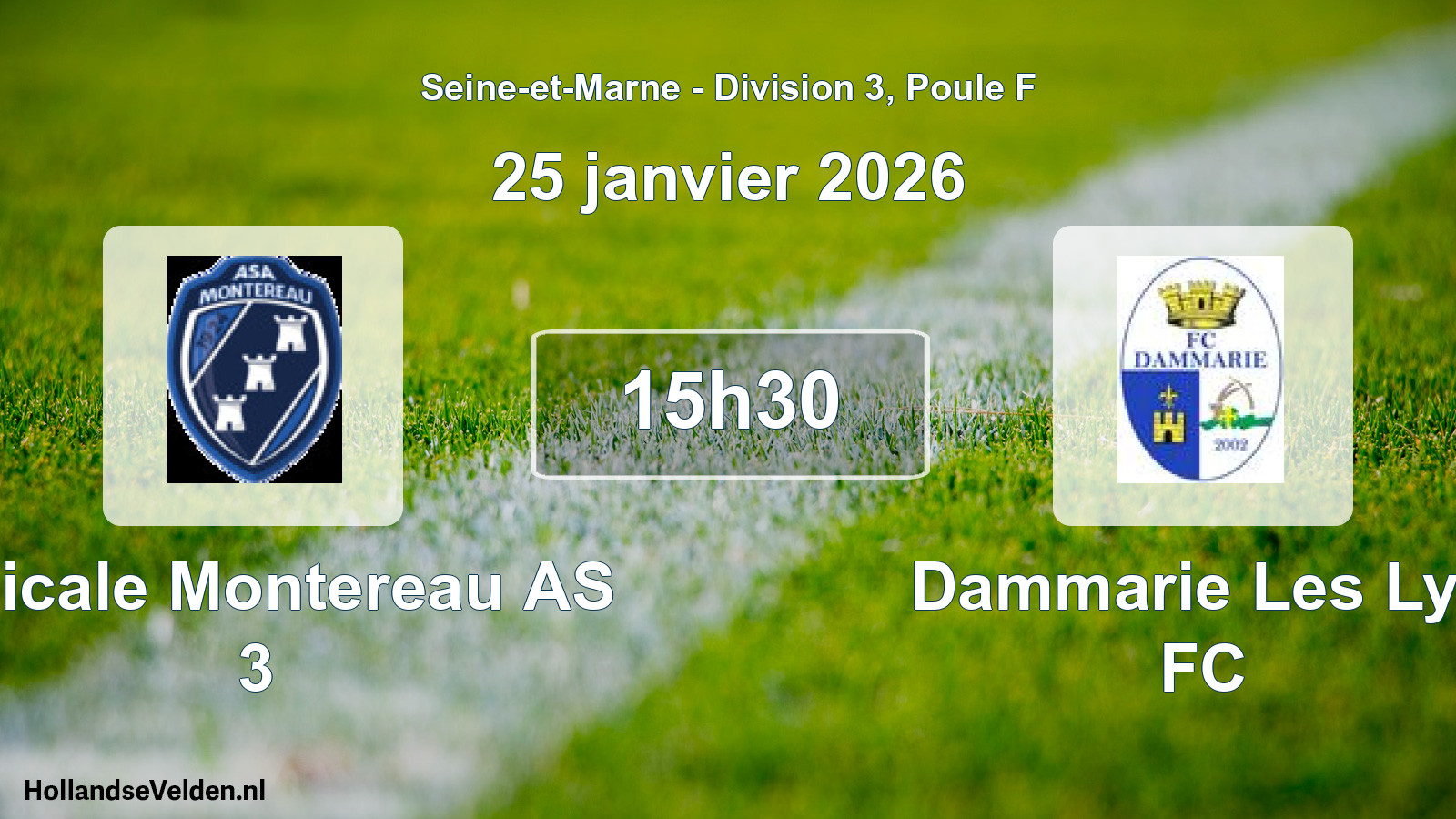 Scheduled Match: Amicale Montereau AS 3 - Dammarie Les Lys FC (25 January 2026)