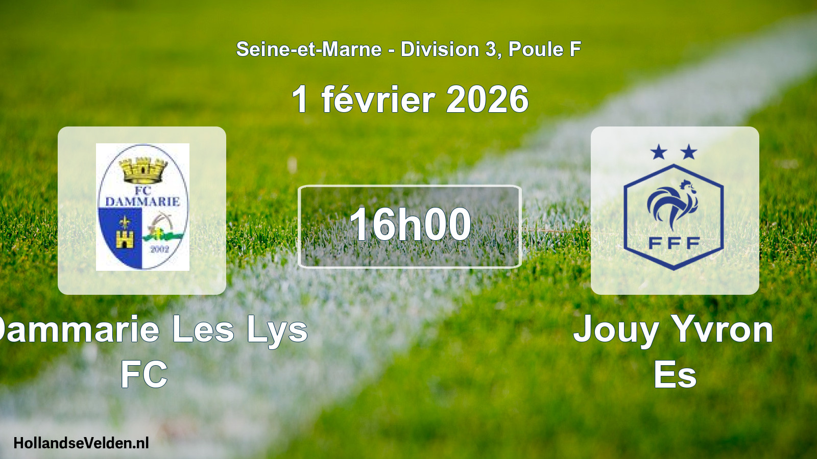 Scheduled Match: Dammarie Les Lys FC - Jouy Yvron Es (1 February 2026)