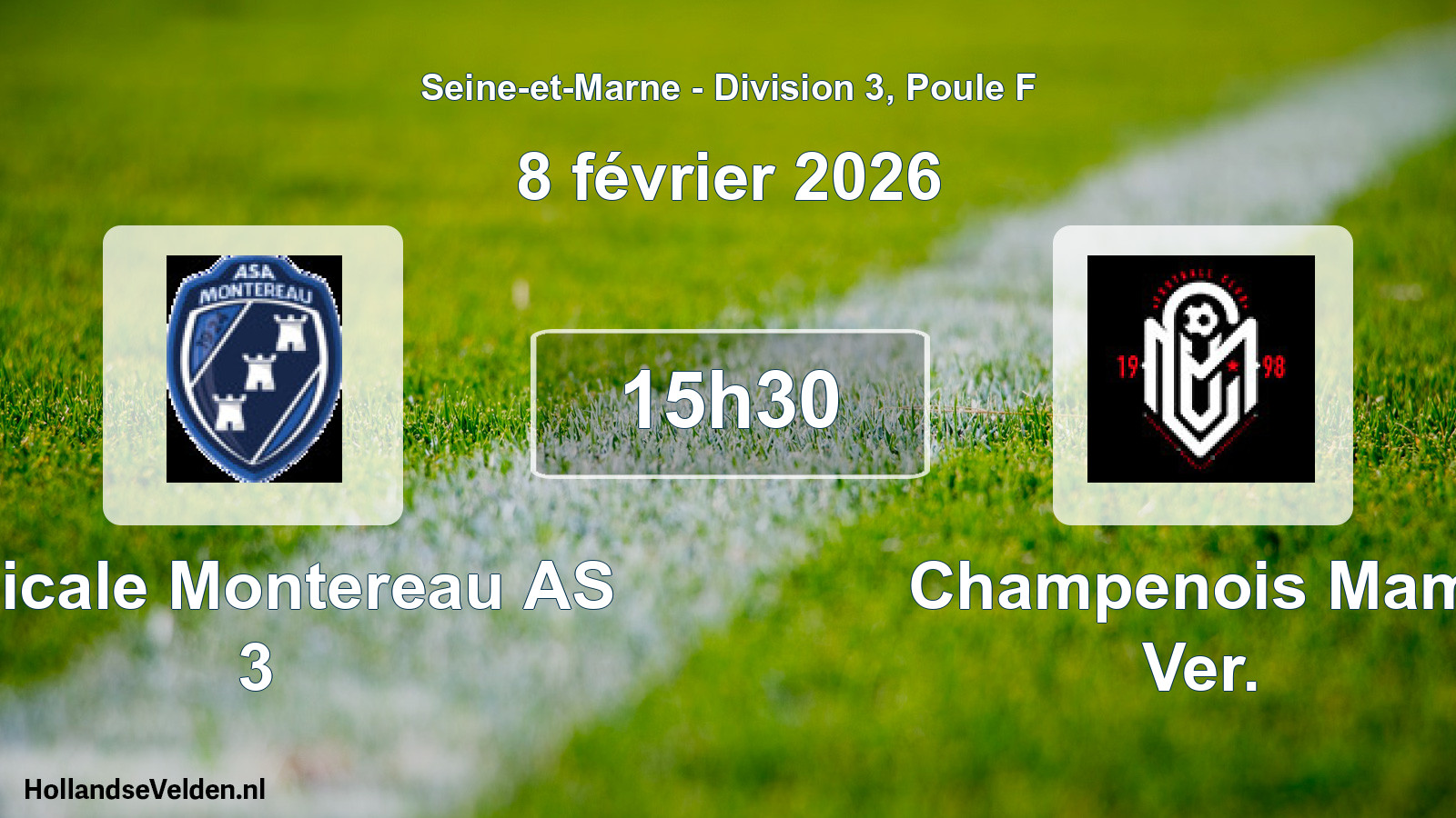 Match programmé: Amicale Montereau AS 3 - Champenois Mam. Ver. (8 février 2026)