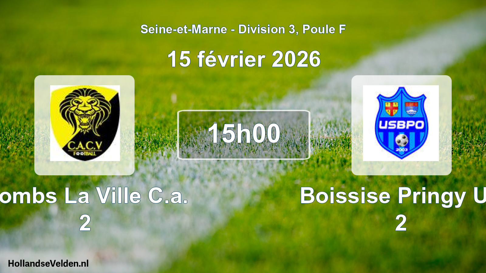 Match programmé: Combs La Ville C.a. 2 - Boissise Pringy US 2 (15 février 2026)
