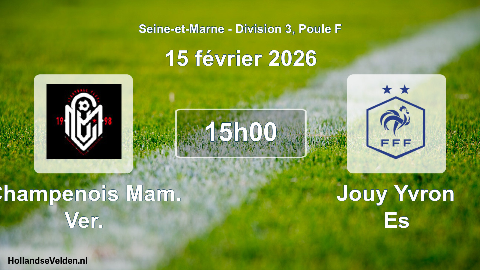 Match programmé: Champenois Mam. Ver. - Jouy Yvron Es (15 février 2026)