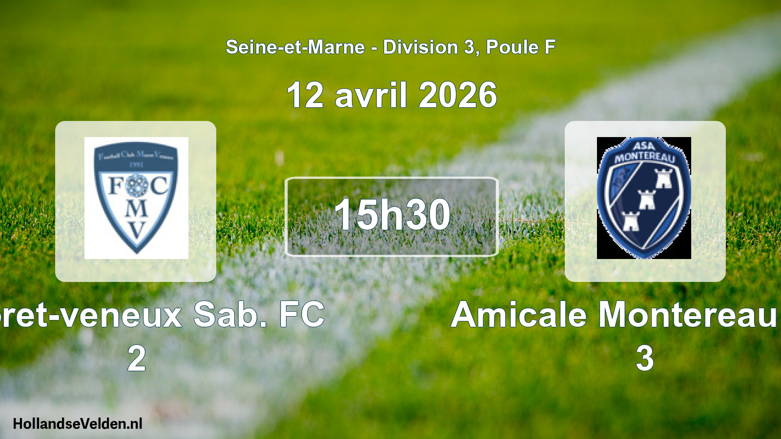 Match programmé: Moret-veneux Sab. FC 2 - Amicale Montereau AS 3 (12 avril 2026)