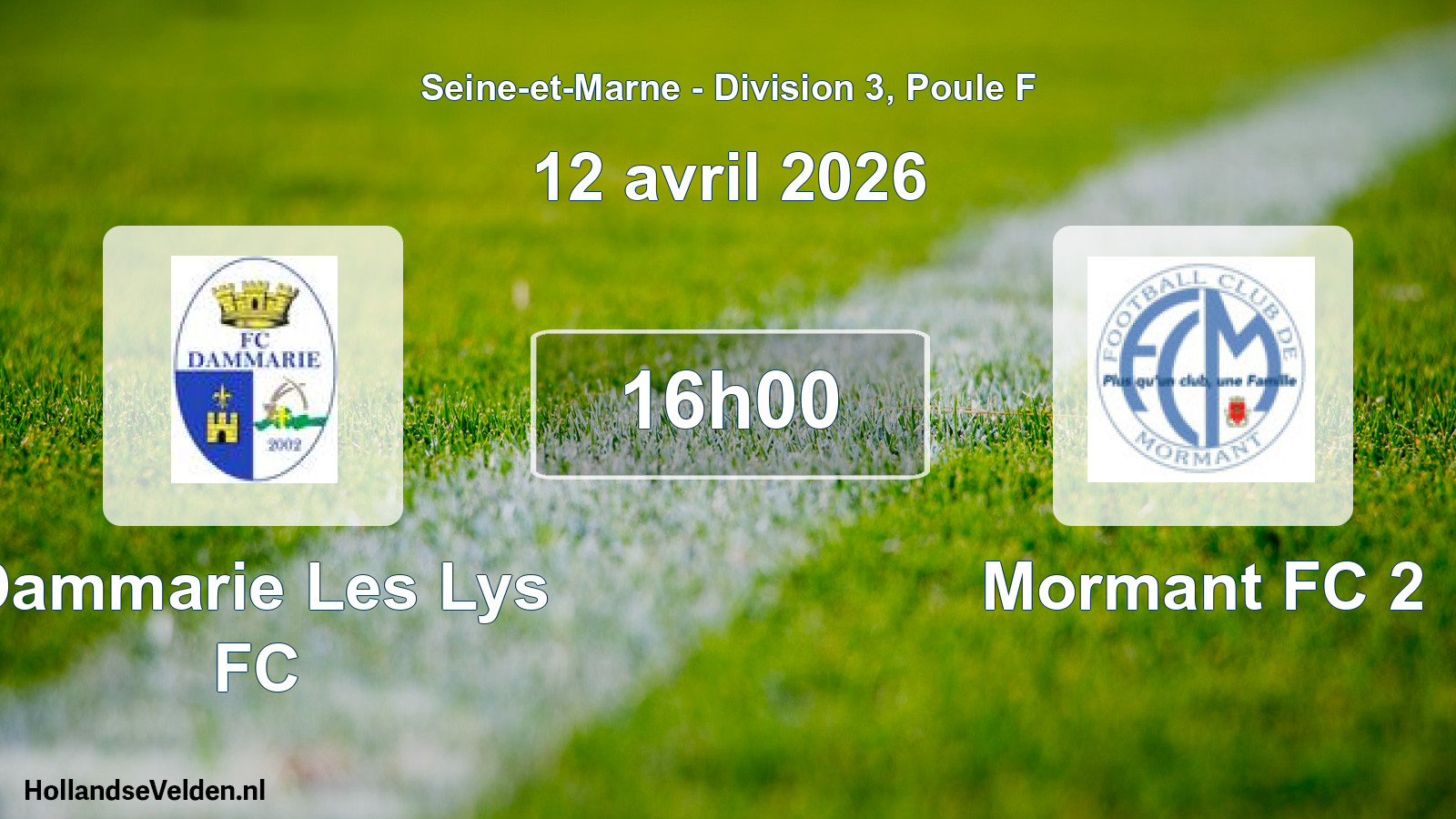 Match programmé: Dammarie Les Lys FC - Mormant FC 2 (12 avril 2026)