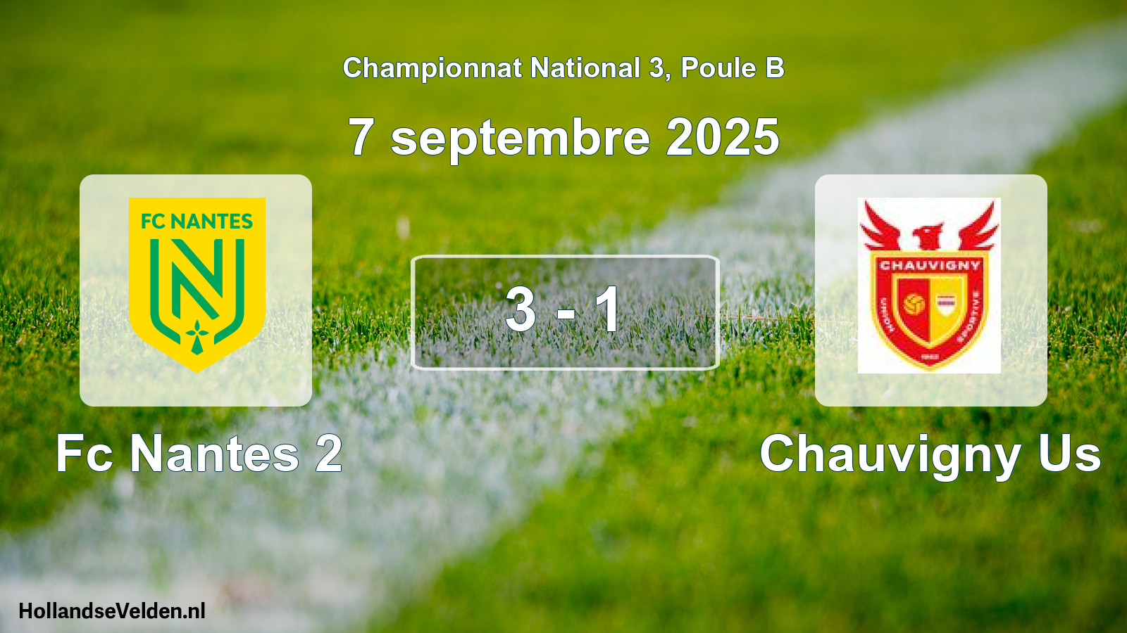 Gespeelde wedstrijd: Fc Nantes 2 - Chauvigny Us 3 - 1 (7 septembre 2025)