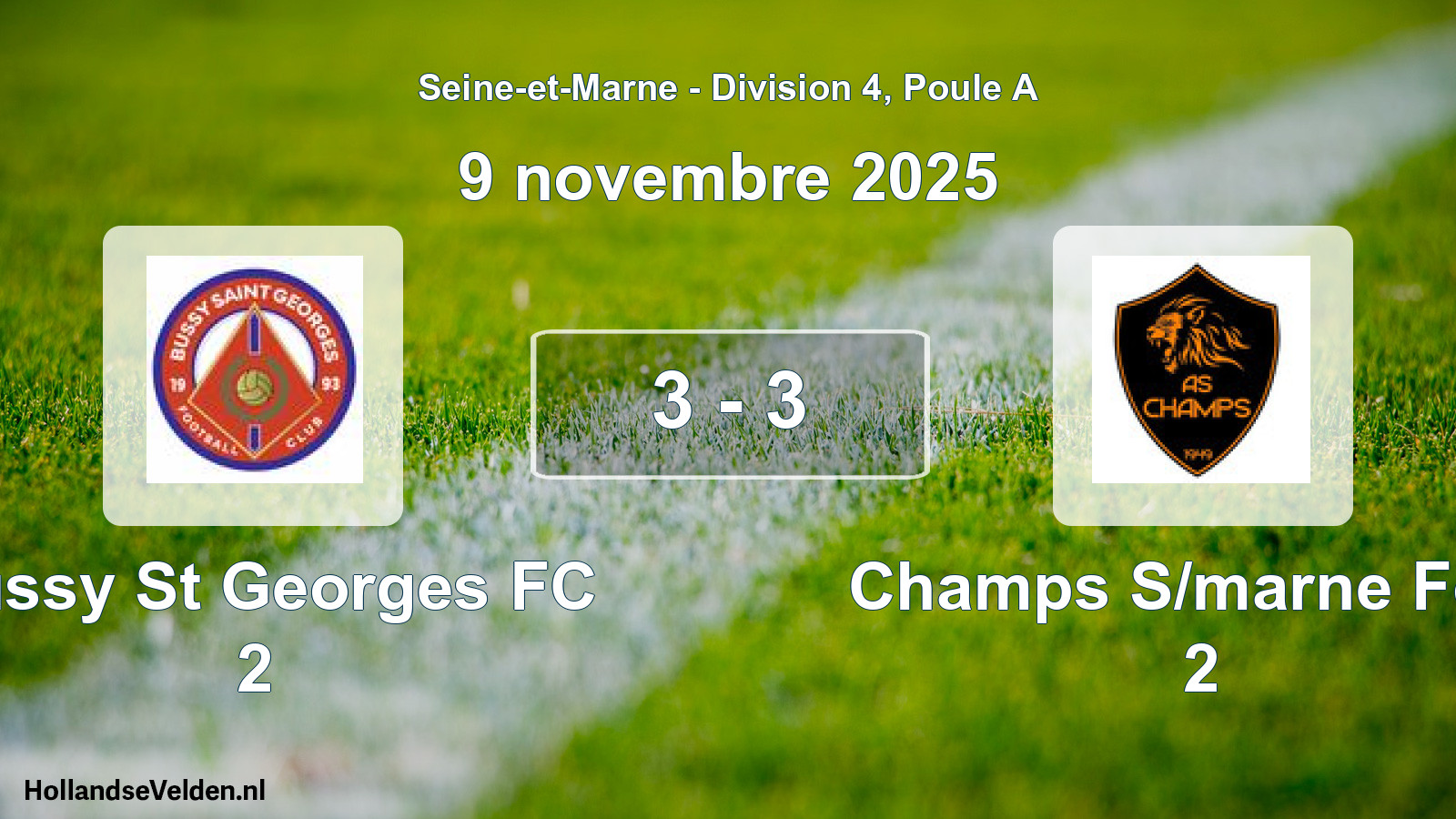 Gespeelde wedstrijd: Bussy St Georges FC 2 - Champs S/marne Foot 2 3 - 3 (9 november 2025)