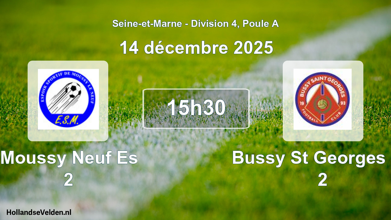 Match programmé: Moussy Neuf Es 2 - Bussy St Georges FC 2 (14 décembre 2025)