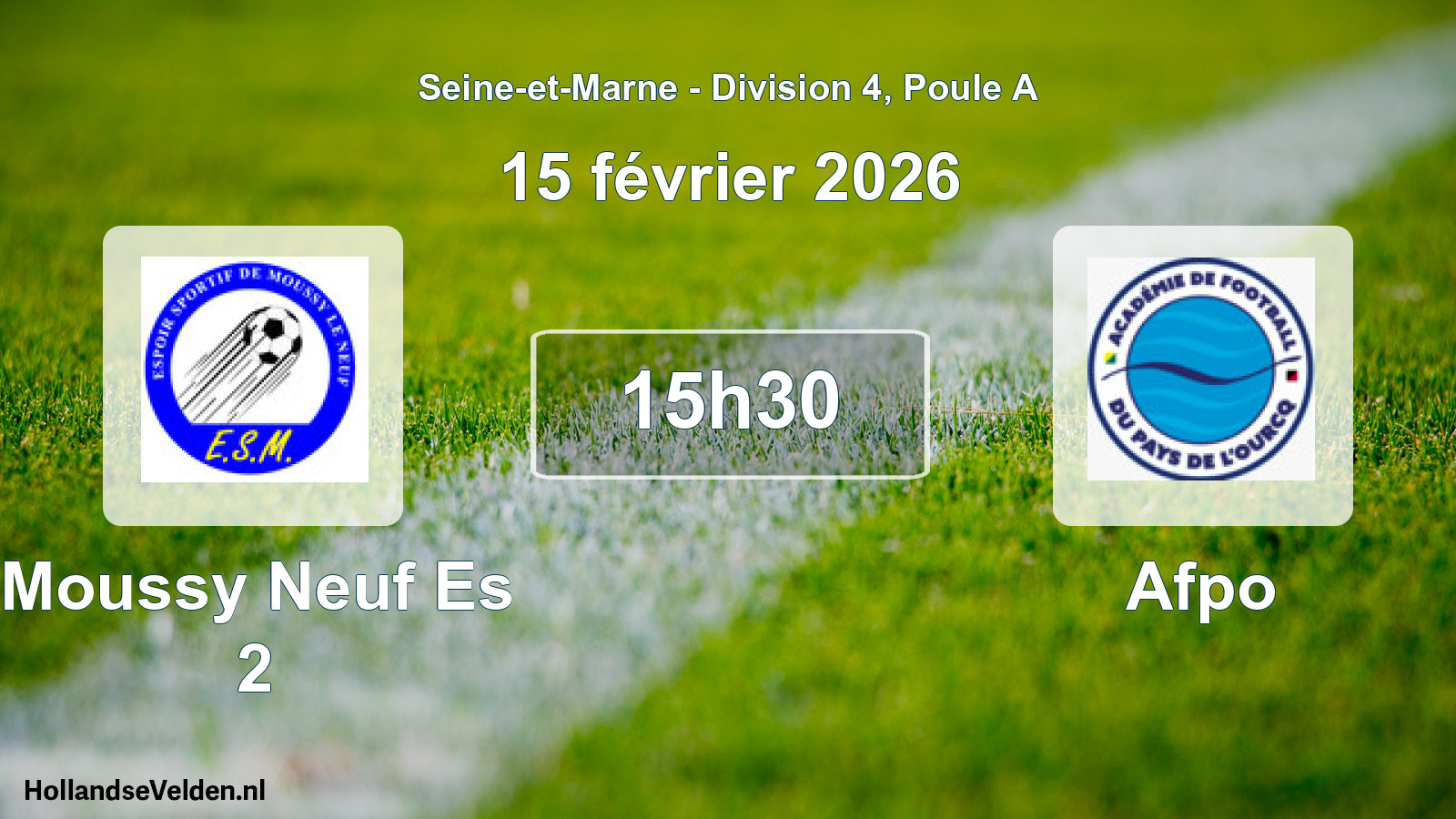 Match programmé: Moussy Neuf Es 2 - Afpo (15 février 2026)