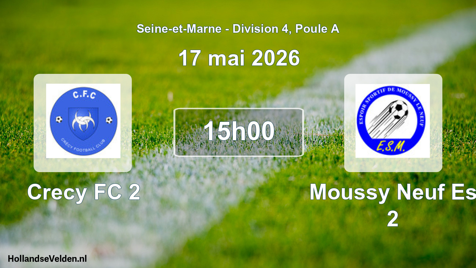Match programmé: Crecy FC 2 - Moussy Neuf Es 2 (17 mai 2026)