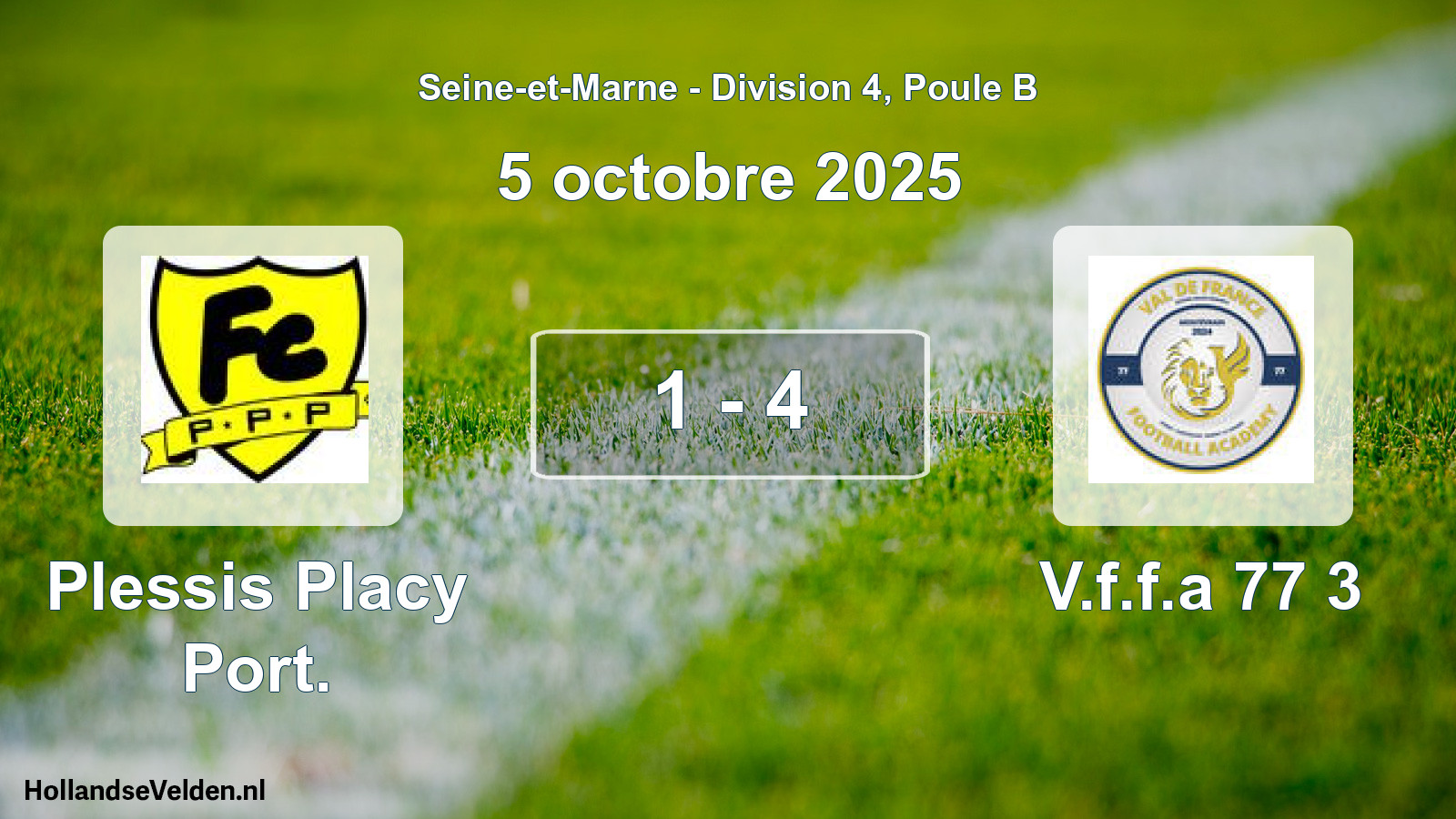 Match joué: Plessis Placy Port. - V.f.f.a 77 3 1 - 4 (5 octobre 2025)
