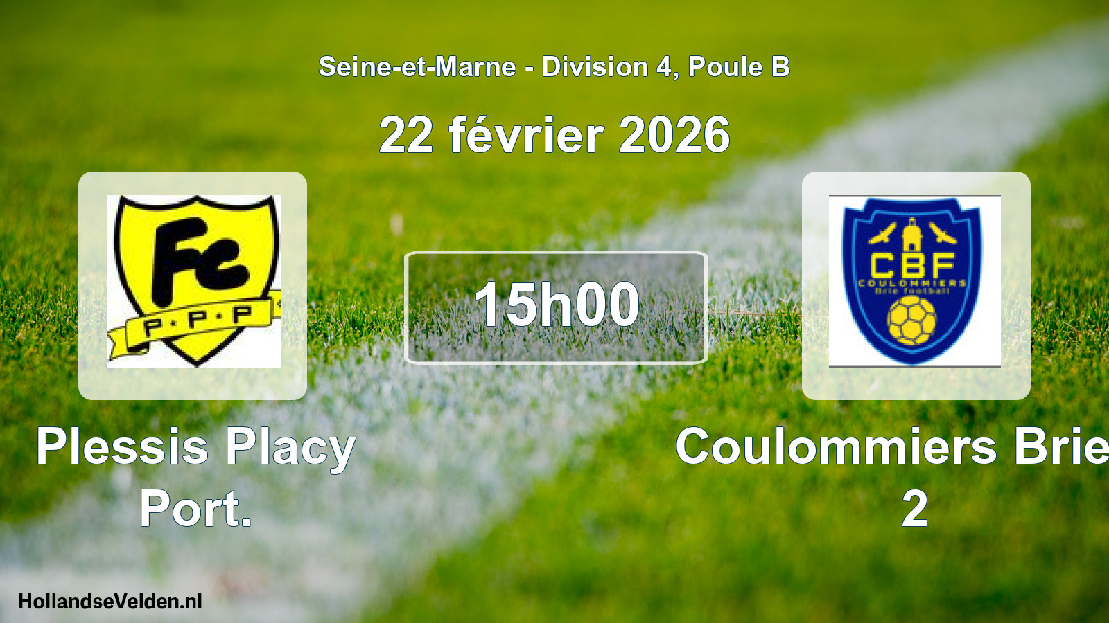 Scheduled Match: Plessis Placy Port. - Coulommiers Brie F 2 (22 February 2026)