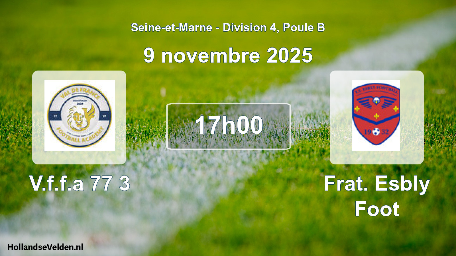 Scheduled Match: V.f.f.a 77 3 - Frat. Esbly Foot (9 November 2025)