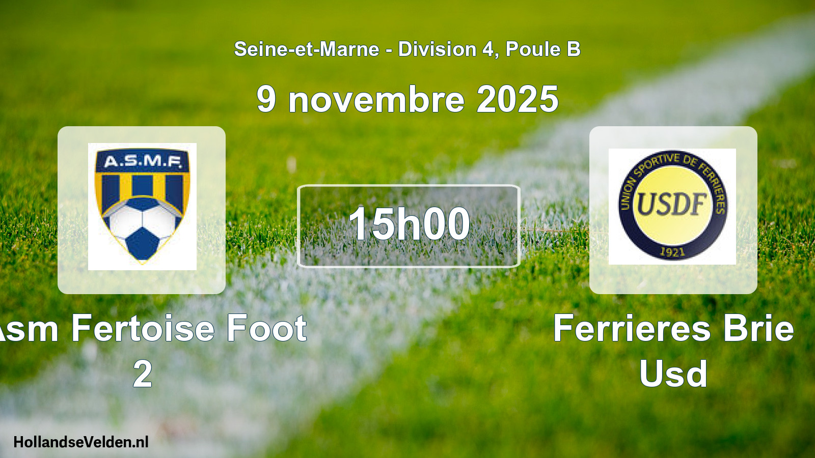 Scheduled Match: Asm Fertoise Foot 2 - Ferrieres Brie Usd (9 November 2025)