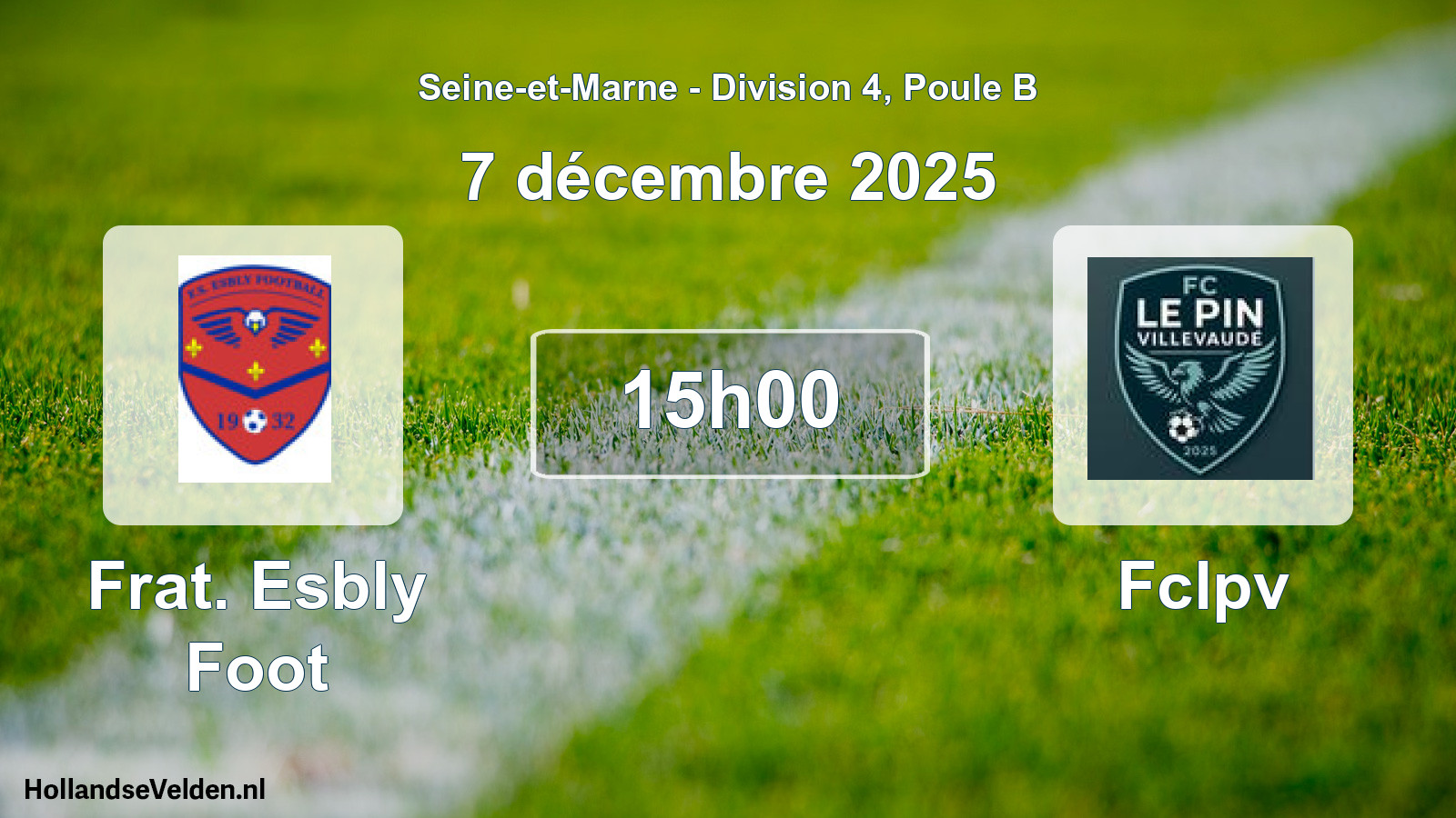 Match programmé: Frat. Esbly Foot - Fclpv (7 décembre 2025)