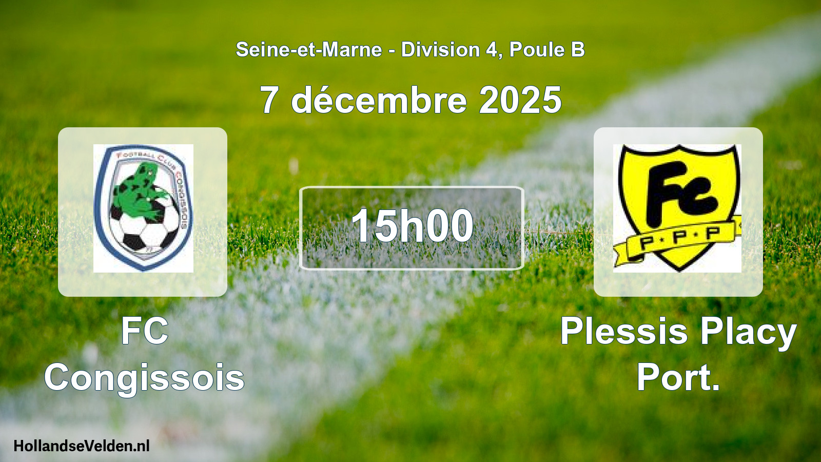 Scheduled Match: FC Congissois - Plessis Placy Port. (7 December 2025)