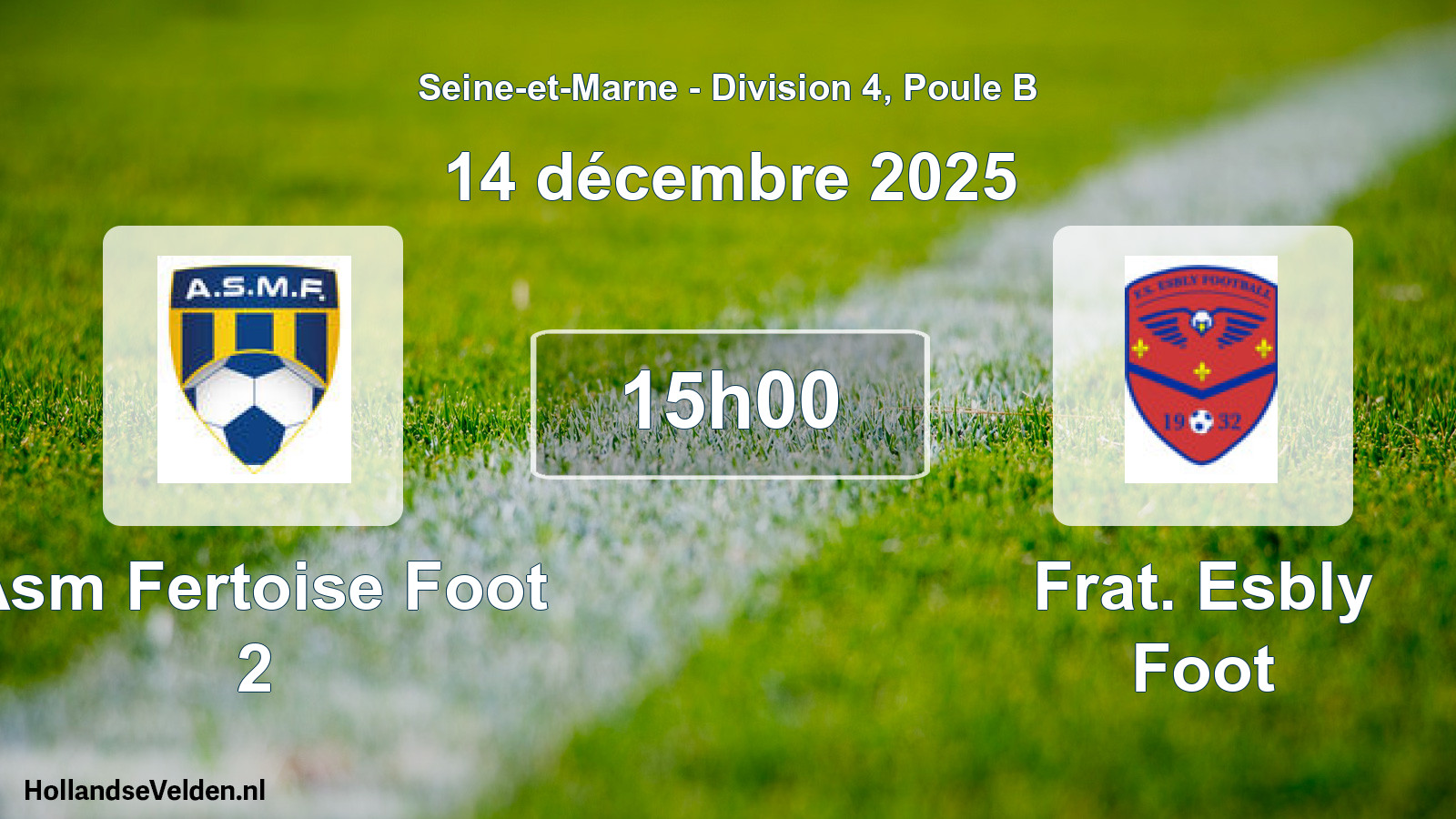 Match programmé: Asm Fertoise Foot 2 - Frat. Esbly Foot (14 décembre 2025)
