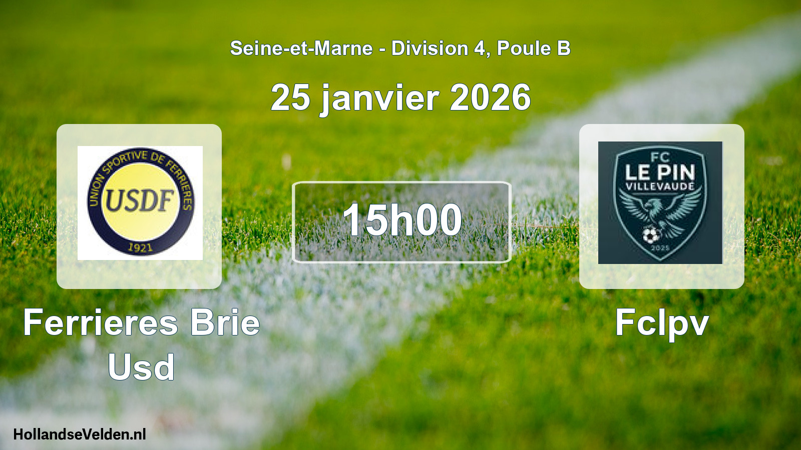 Match programmé: Ferrieres Brie Usd - Fclpv (25 janvier 2026)