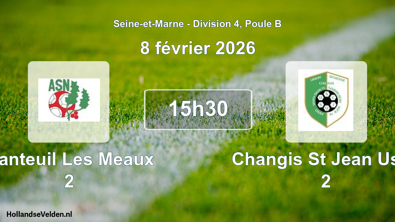 Geplande wedstrijd: Nanteuil Les Meaux 2 - Changis St Jean Ussy 2 (8 februari 2026)
