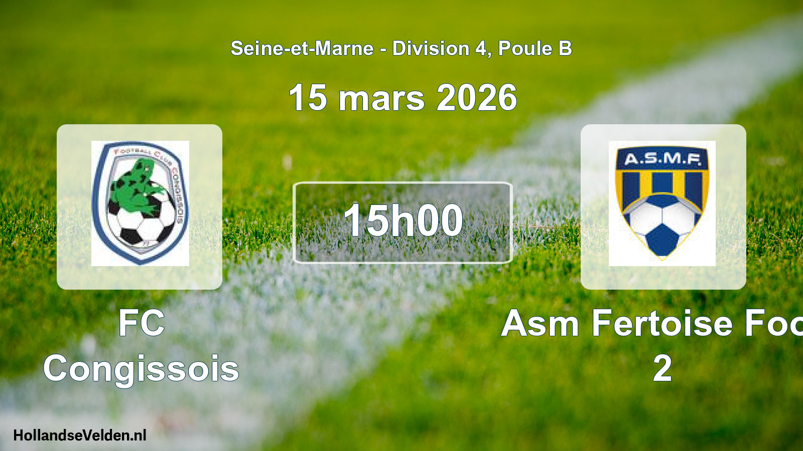 Match programmé: FC Congissois - Asm Fertoise Foot 2 (15 mars 2026)