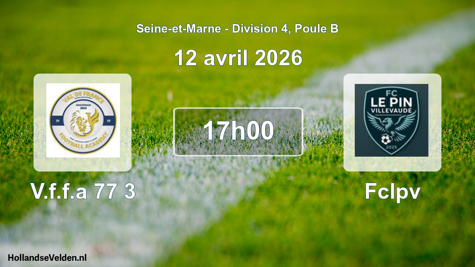 Match programmé: V.f.f.a 77 3 - Fclpv (12 avril 2026)