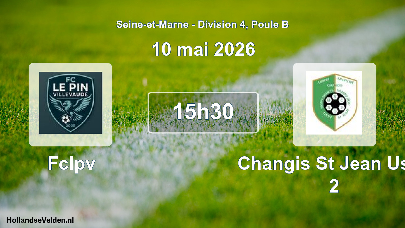Match programmé: Fclpv - Changis St Jean Ussy 2 (10 mai 2026)