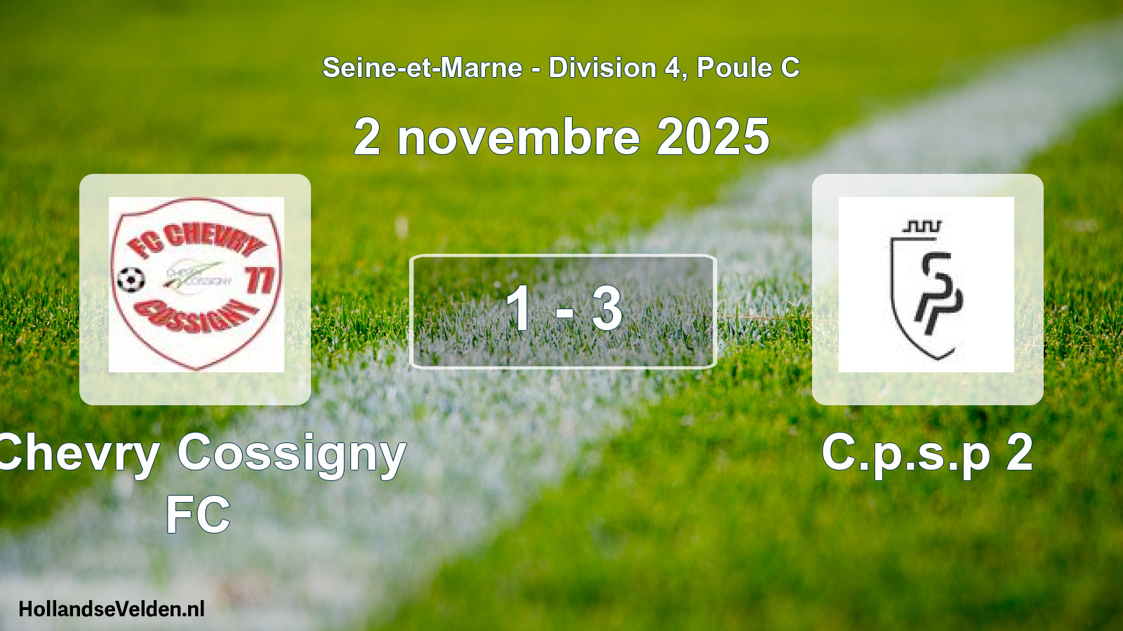 Match joué: Chevry Cossigny FC - C.p.s.p 2 1 - 3 (2 novembre 2025)