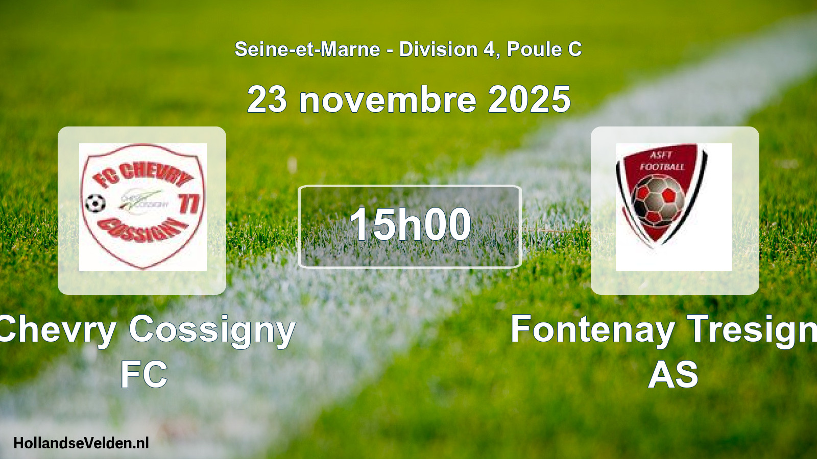 Match programmé: Chevry Cossigny FC - Fontenay Tresigny AS (23 novembre 2025)