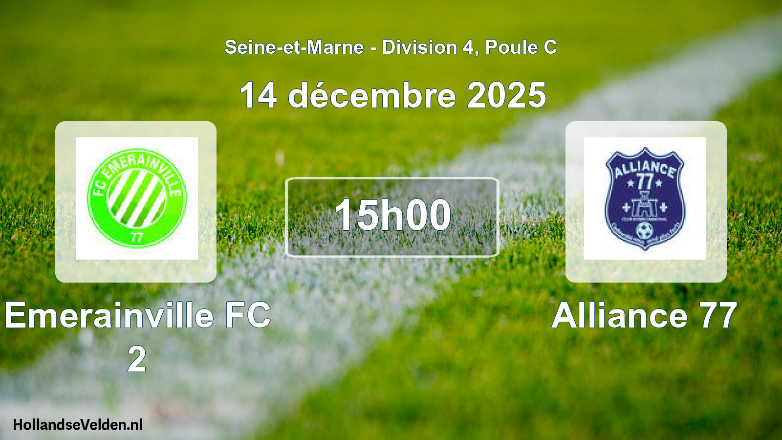 Match programmé: Emerainville FC 2 - Alliance 77 (14 décembre 2025)