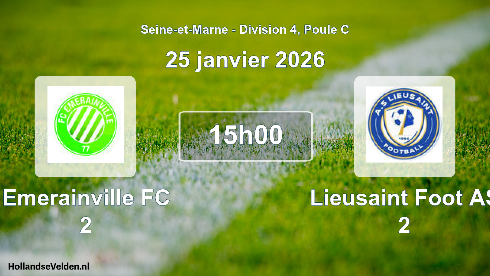 Match programmé: Emerainville FC 2 - Lieusaint Foot AS 2 (25 janvier 2026)