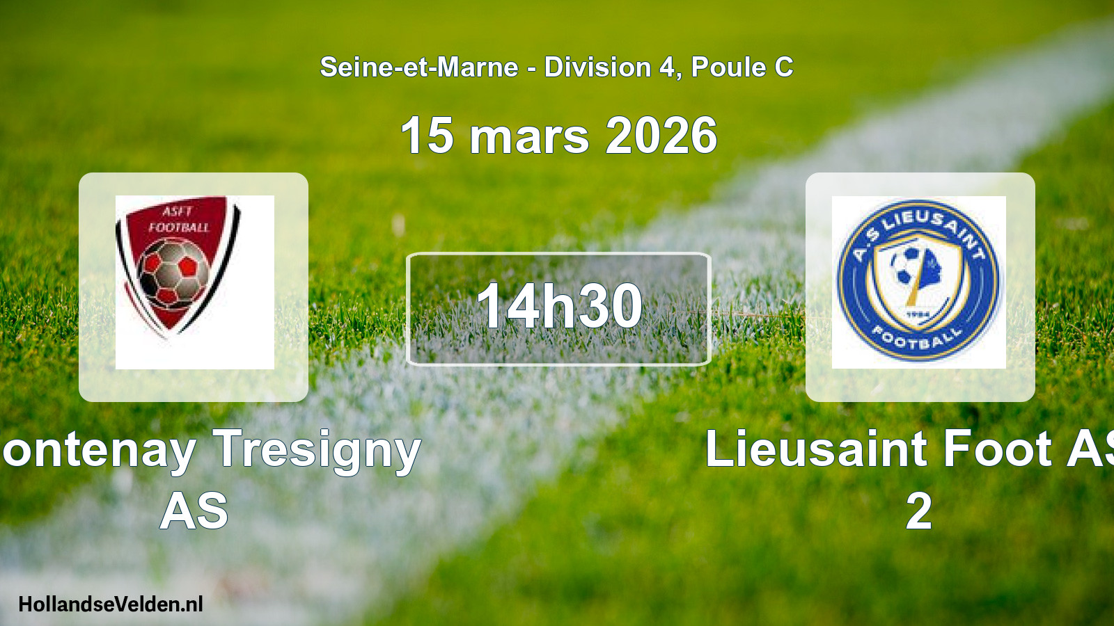 Match programmé: Fontenay Tresigny AS - Lieusaint Foot AS 2 (15 mars 2026)