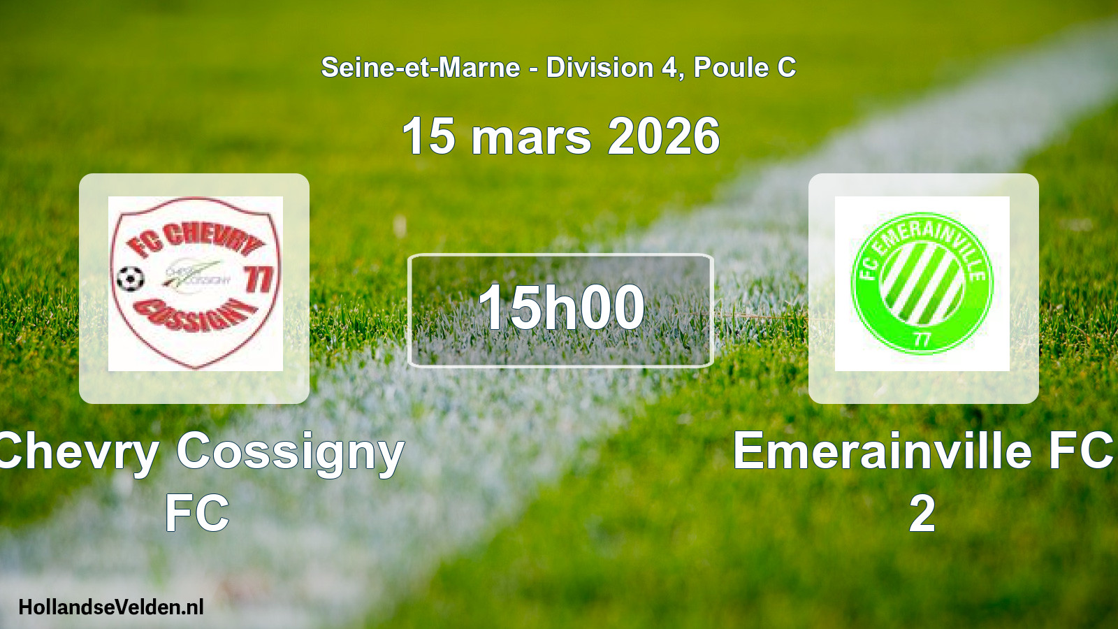 Match programmé: Chevry Cossigny FC - Emerainville FC 2 (15 mars 2026)