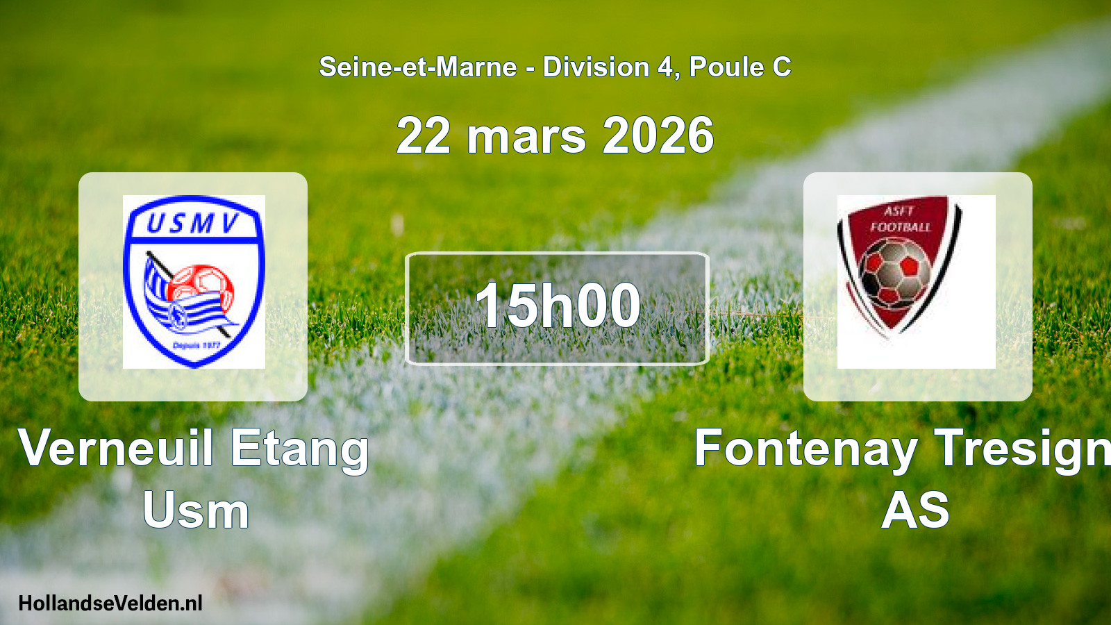 Match programmé: Verneuil Etang Usm - Fontenay Tresigny AS (22 mars 2026)
