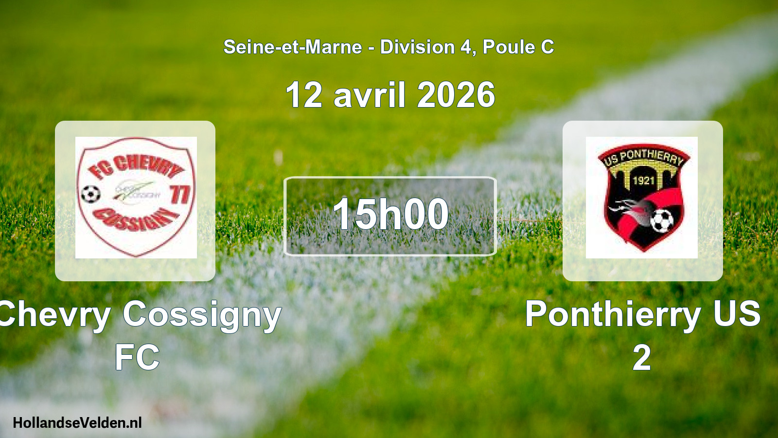 Match programmé: Chevry Cossigny FC - Ponthierry US 2 (12 avril 2026)