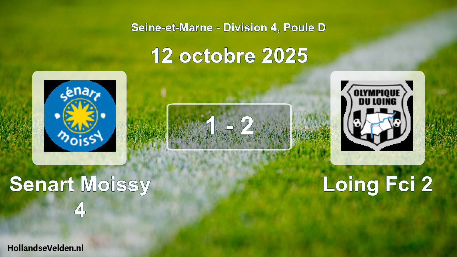 Total number of matches played: Senart Moissy 4 - Loing Fci 2 1 - 2 (12 October 2025)