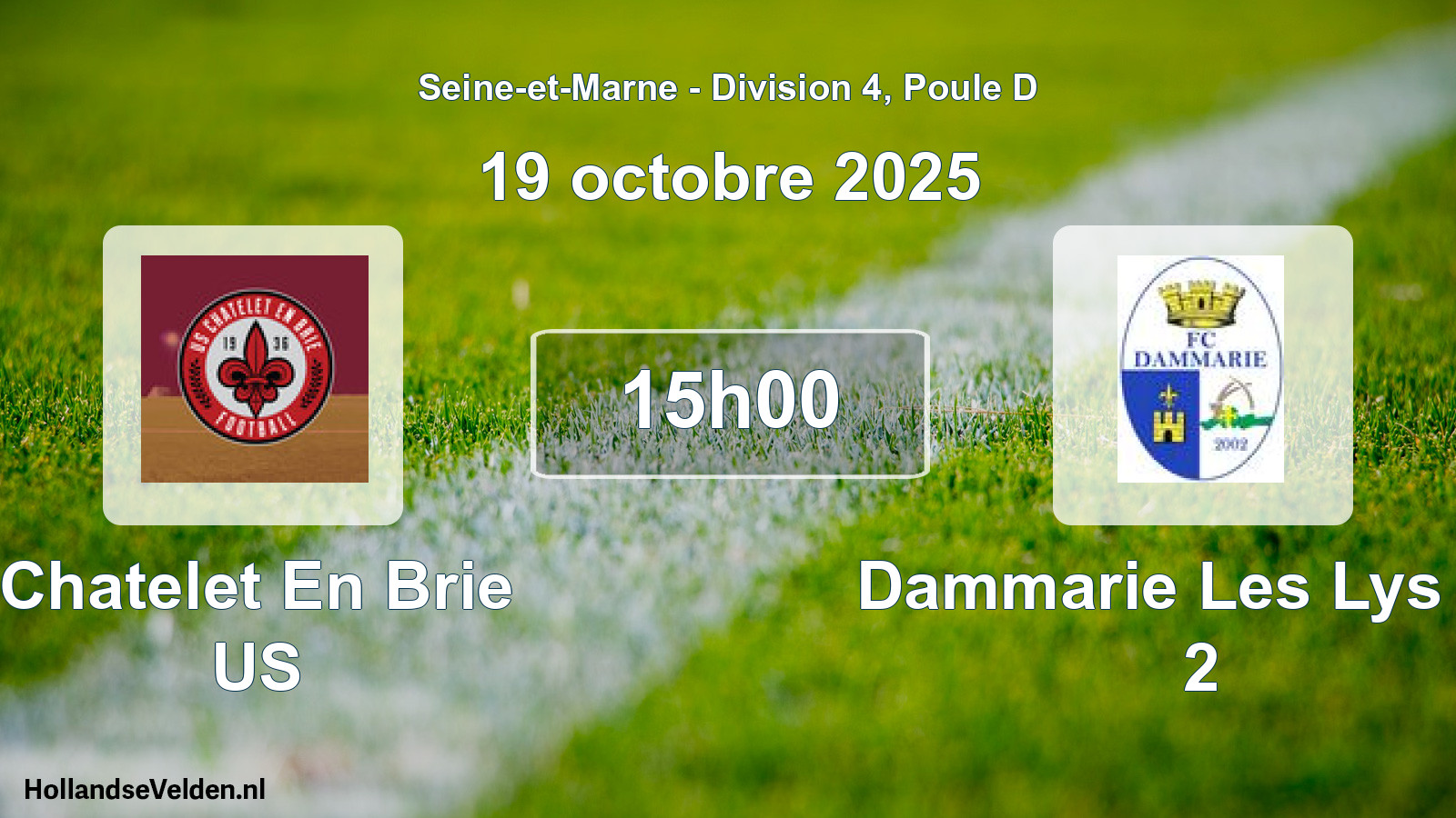 Geplande wedstrijd: Chatelet En Brie US - Dammarie Les Lys FC 2 (19 oktober 2025)
